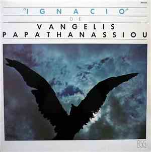 Vangelis Papathanassiou - Ignacio
