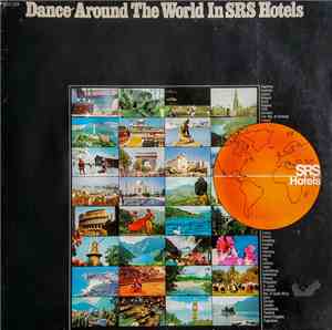 Various - Dance Around The World In SRS Hotels