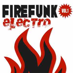 Various - Firefunk Electro Vol. 1