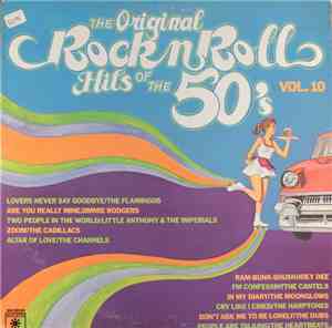 Various - The Original Rock N' Roll Hits Of The 50's Vol. 10