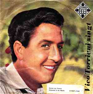 Vico Torriani - Ananas Aus Caracas