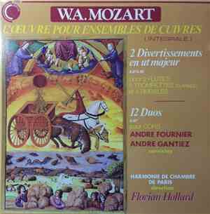 W.A. Mozart, Harmonie De Chambre De Paris, André Fournier , André Gantiez,  ...