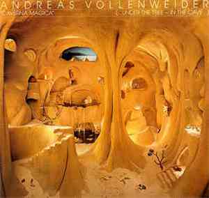 Andreas Vollenweider - Caverna Magica - (...Under The Tree - In The Cave... ...