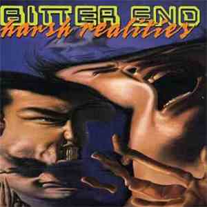 Bitter End  - Harsh Realities