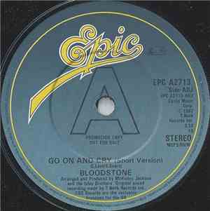 Bloodstone - Go On And Cry