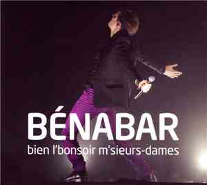 Bénabar - Bien L'Bonsoir M'Sieurs-dames