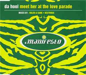 Da Hool - Meet Her At The Love Parade