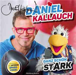 Daniel Kallauch - Ganz Schön Stark