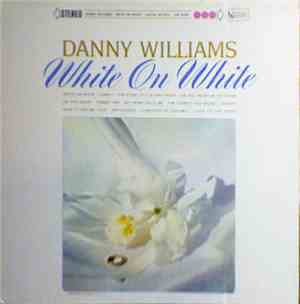 Danny Williams - White On White