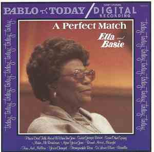 Ella Fitzgerald And Count Basie - A Perfect Match