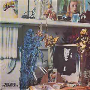 Eno - Here Come The Warm Jets