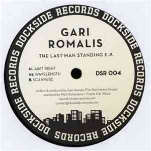 Gari Romalis - The Last Man Standing E.P.