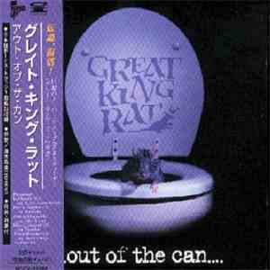 Great King Rat = グレイト・キング・ラット - Out Of The Can = アウト・オブ・ザ・カン