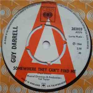 Guy Darrell - Somewhere They Can't Find Me
