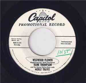 Hank Thompson And His Brazos Valley Boys - Wildwood Flower / Breakin' In An ...
