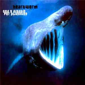 Heartworm - God's Disdain For Plankton