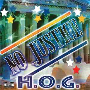 H.O.G. - No Justice