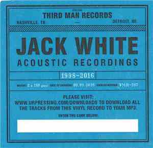 Jack White  - Acoustic Recordings 1998-2016