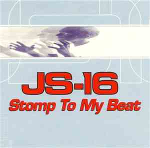 JS-16 - Stomp To My Beat