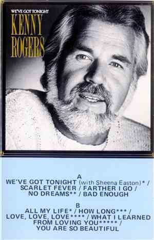 Kenny Rogers - We've Got Tonight