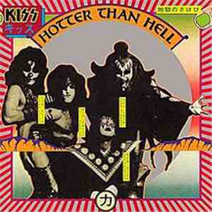 Kiss - Hotter Than Hell