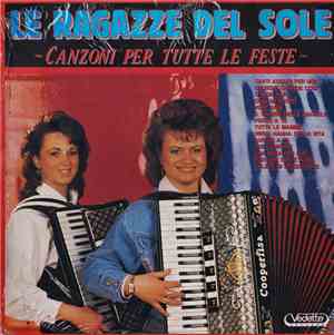 Le Ragazze Del Sole - Canzoni Per Tutte Le Feste