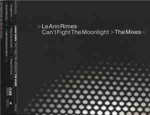 LeAnn Rimes - Can't Fight The Moonlight (The Mixes)