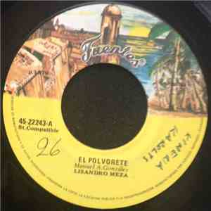 Lisandro Meza - El Polvorete / Cuerpo Viejo