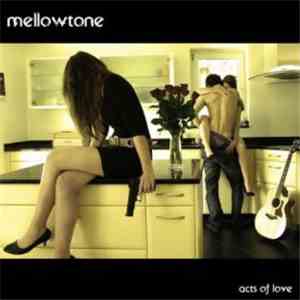 Mellowtone - Acts of Love