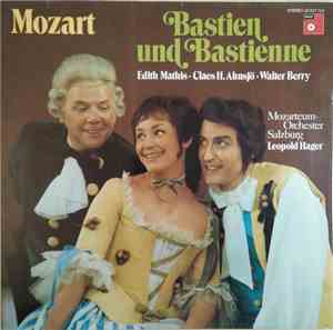 Mozart, Edith Mathis • Claes H. Ahnsjö • Walter Berry, Mozarteum-Orchestra  ...