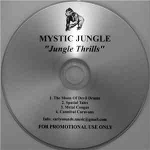Mystic Jungle - Jungle Thrills