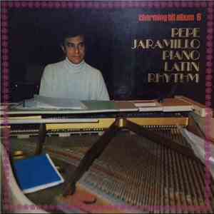 Pepe Jaramillo And His Latin-American Rhythm - Piano Latin Rhythm
