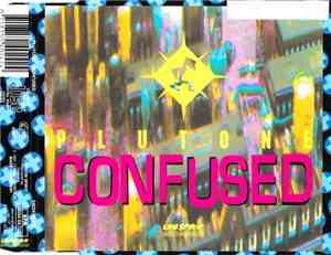 Plutone - Confused