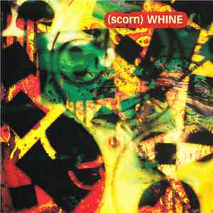 (scorn) - Whine