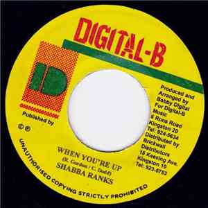 Shabba Ranks - When You're Up