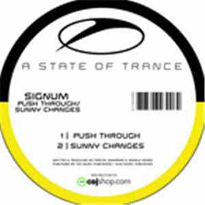 Signum - Push Through / Sunny Changes