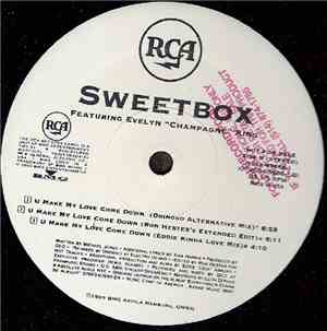 Sweetbox - U Make My Love Come Down