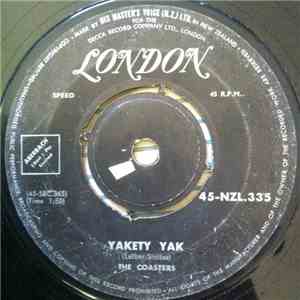 The Coasters - Yakety Yak / Zing! Went The Strings Of My Heart
