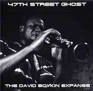 The David Boykin Expanse - 47th Street Ghost