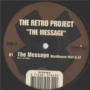 The Retro Project - The Message