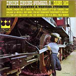 Unknown Artist - Engine, Engine Number 9 - Dang Me & Other Country & Wester ...