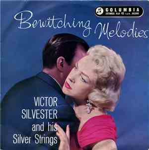 Victor Silvester and His Silver Strings - Bewitching Melodies (Music Of Richard Rodgers)