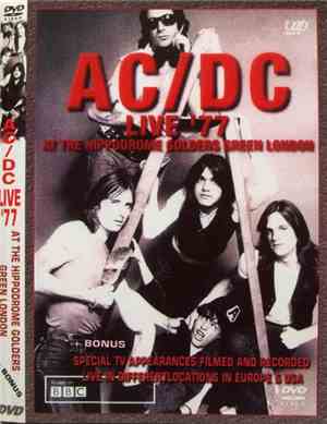 AC/DC - Live '77 At The Hippodrome Golders Green London
