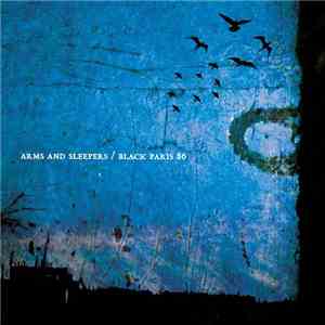 Arms And Sleepers - Black Paris 86