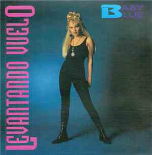 Baby Blue  - Levantando Vuelo