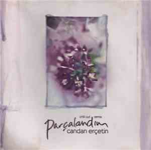 Candan Erçetin - Parçalandım (Chill Out Remix)