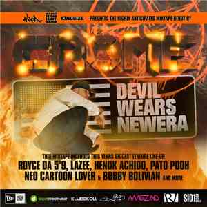 Crome  - Devil Wears Newera (Mixtape)