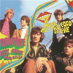 Dave Dee, Dozy, Beaky, Mick & Tich - If Music Be The Food Of Love ...
