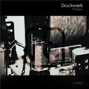 Druckwerk - Phobia 2013