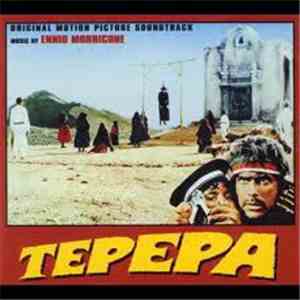 Ennio Morricone - Tepepa (Original Motion Picture Soundtrack)